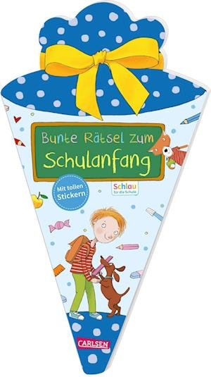 Cover for Caroline Fuchs · Schlau für die Schule: Bunte Rätsel zum Schulanfang mit Stickern (Schultüte für Jungen) (Paperback Book) (2021)