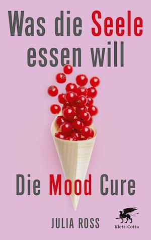 Cover for Julia Ross · Was die Seele essen will (Book) (2025)