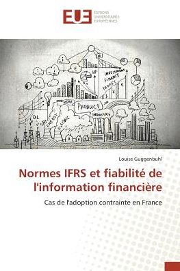 Cover for Guggenbuhl · Normes IFRS et fiabilité de (Book)