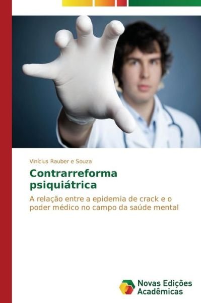Cover for Rauber E Souza Vinicius · Contrarreforma Psiquiatrica (Paperback Bog) (2013)