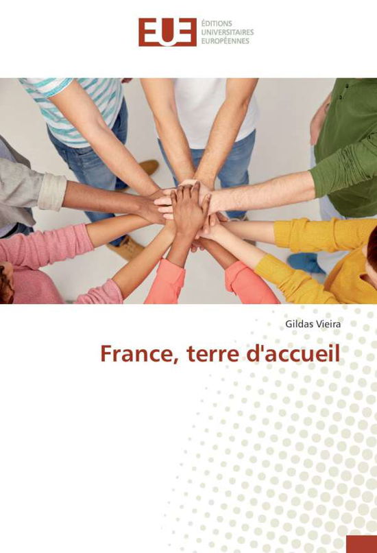 Cover for Vieira · France, terre d'accueil (Book)