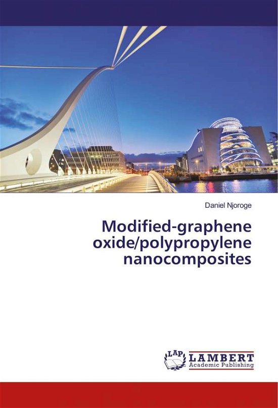 Cover for Njoroge · Modified-graphene oxide / polypro (Bog)