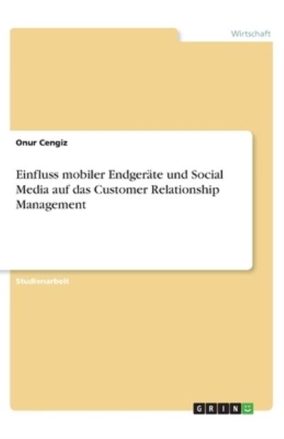 Cover for Cengiz · Einfluss mobiler Endgeräte und S (Book)