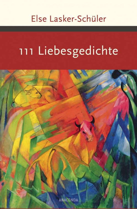 Cover for Lasker-Schüler · 111 Liebesgedichte (Bog)