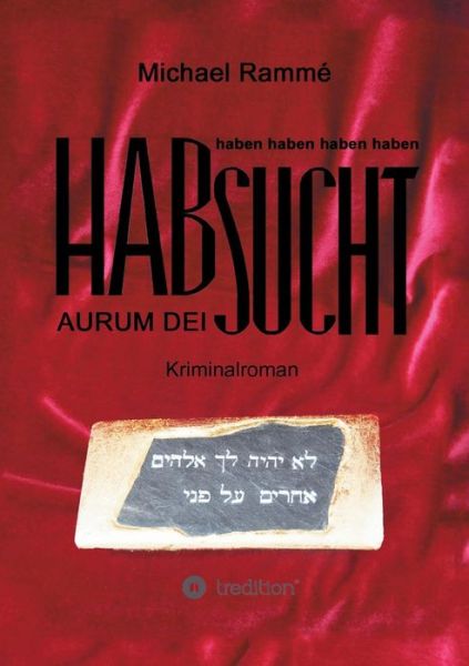 Cover for Michael Ramme · Habsucht (Paperback Book) (2015)