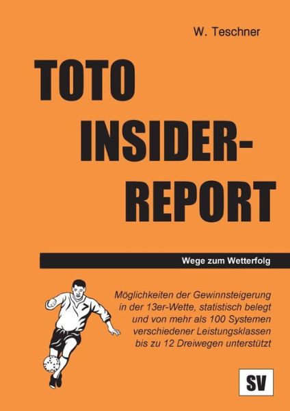 Cover for Wolfgang Teschner · Toto Insider-Report (Paperback Book) [German edition] (2014)