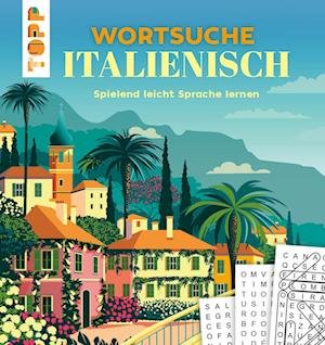 Cover for Eric Saunders · Wortsuche Italienisch  Spielend leicht Sprache lernen (Bok) (2023)