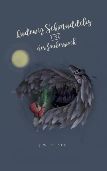 Cover for Pfaff · Ludewig Schmuddelig und der Zaube (Buch) (2017)