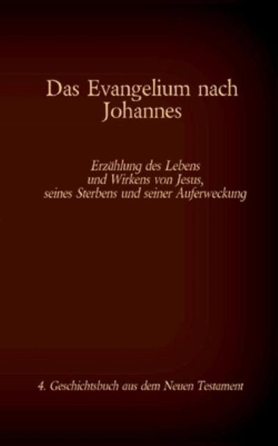 Cover for Luther · Das Evangelium nach Johannes: Jesus Christus - Das ewige Wort Gottes, das Mensch wurde, 4. Geschichtsbuch aus dem neuen Testament (Paperback Bog) (2021)