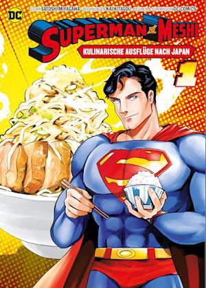 Cover for Miyagawa, Satoshi; Kitagou, Kai · Superman Vs. Meshi (manga) 01 (Bog)