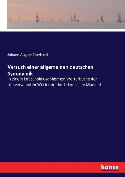 Versuch einer allgemeinen deut - Eberhard - Books -  - 9783743416468 - November 23, 2016