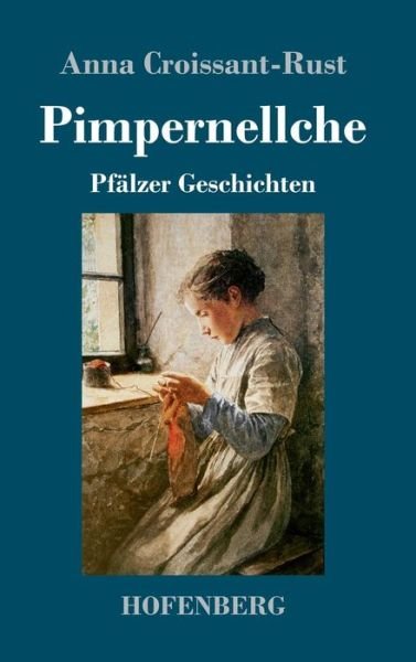 Cover for Croissant-Rust · Pimpernellche (Book) (2018)