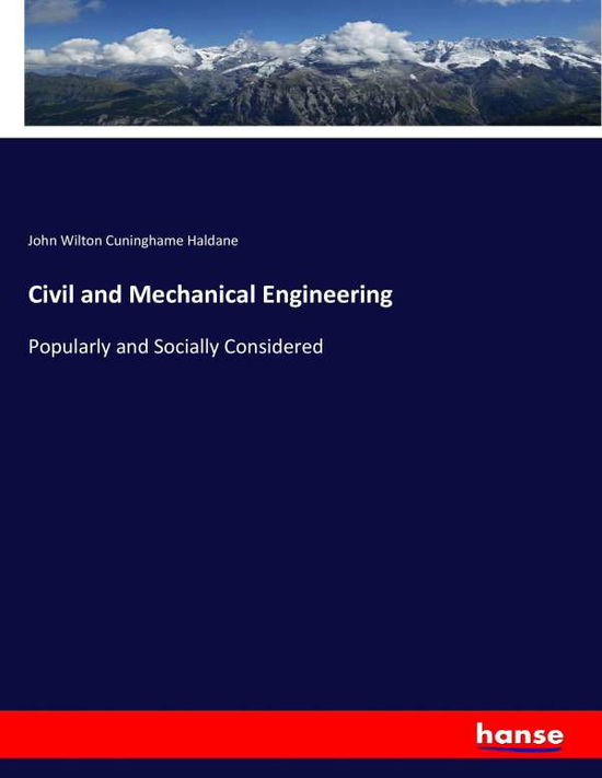 Cover for Haldane · Civil and Mechanical Engineerin (Book) (2017)