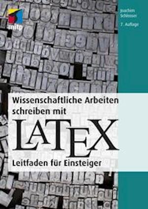 Cover for Joachim Schlosser · Wissenschaftliche Arbeiten schreiben mit LaTeX (Paperback Book) (2021)