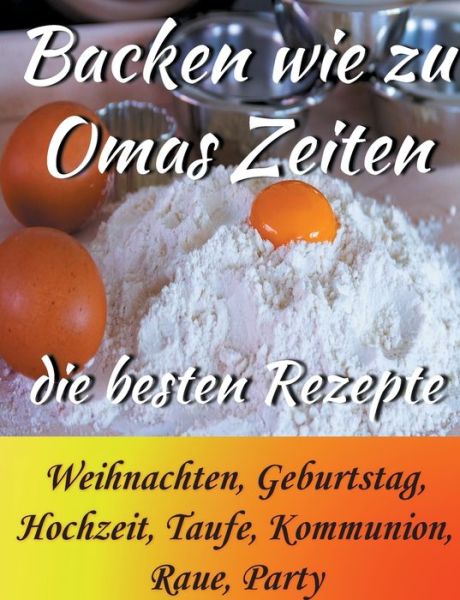 Cover for Winkelmann · Backen wie zu Omas Zeiten (Book) (2019)