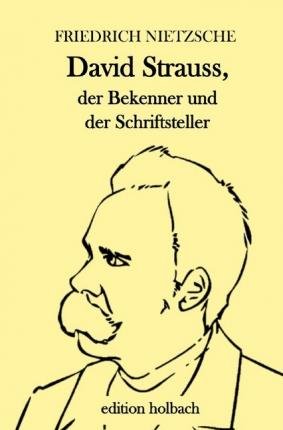 Cover for Nietzsche · David Strauss, der Bekenner u (Bok)