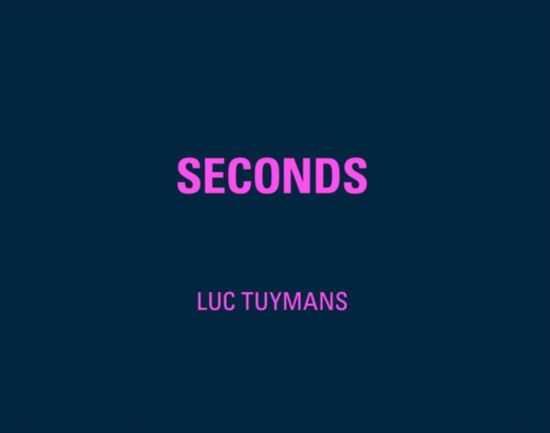 Cover for Luc Tuymans: Seconds (Paperback Bog) (2023)