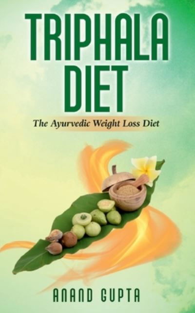 Cover for Gupta · Triphala Diet (N/A) (2021)