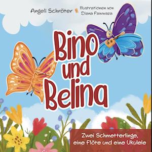 Cover for Angeli Schröter · Bino und Belina (Book) (2024)