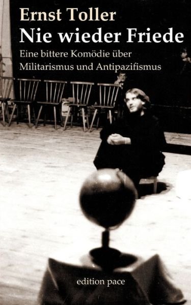 Cover for Ernst Toller · Nie wieder Friede (Bog) (2024)