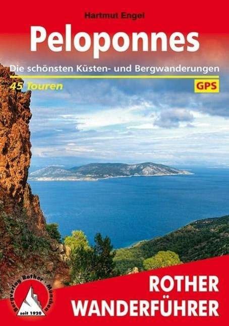 Rother Wanderführer Peloponnes - Engel - Livros -  - 9783763344468 - 