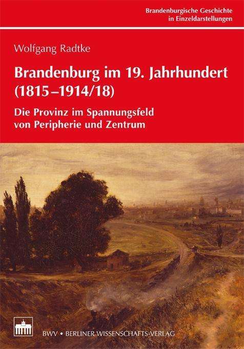 Cover for Radtke · Brandenburg im 19. Jahrhundert ( (Book)