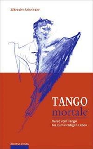 Cover for Albrecht Schnitzer · Tango Mortale (Paperback Book) (2001)