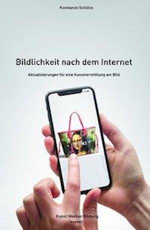Cover for Schütze · Bildlichkeit nach dem Internet (Bok)