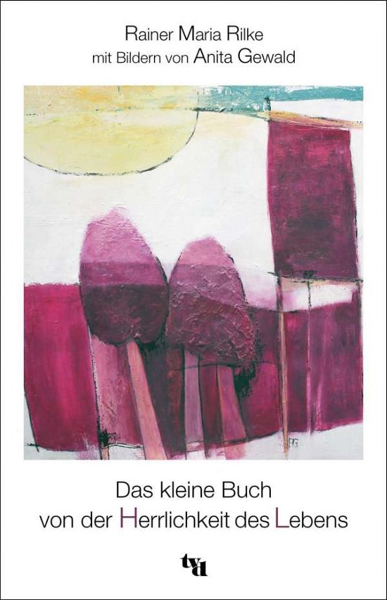 Cover for Rilke · Das kleine Buch von der Herrlichk (Bog)