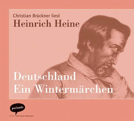 Cover for H. Heine · Deutschland e.Winter.2CDA.Parl (Buch)