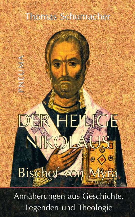 Cover for Schumacher · Der heilige Nikolaus, Bischo (Bok)