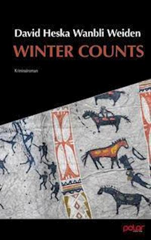 Winter Counts - David Heska Wanbli Weiden - Books - Polar Verlag e.K. - 9783948392468 - March 15, 2022