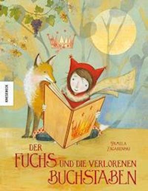 Cover for Pamela Zagarenski · Der Fuchs und die verlorenen Buchstaben (Gebundenes Buch) (2022)