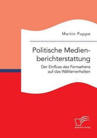 Cover for Puppe · Politische Medienberichterstattun (Book) (2016)