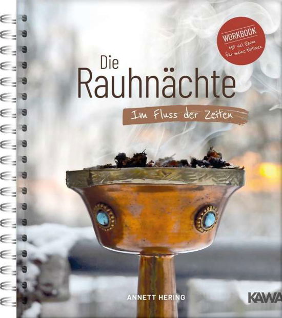 Cover for Hering · Die Rauhnächte - Im Fluss der Ze (Bok)