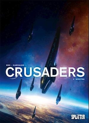 Cover for Christophe Bec · Crusaders. Band 3 (Book) (2023)