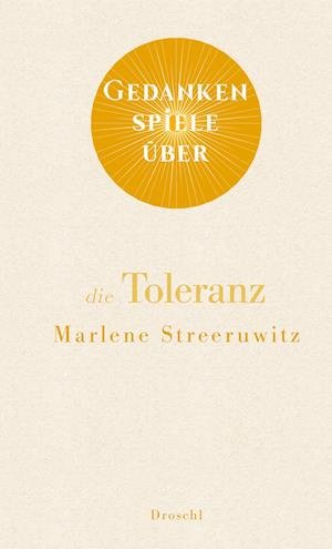 Cover for Marlene Streeruwitz · Gedankenspiele über Die Toleranz (Buch)