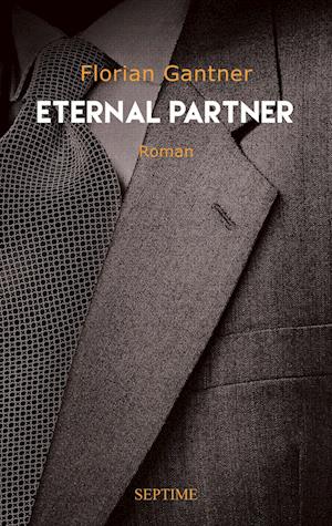 Cover for Florian Gantner · Eternal Partner (Book) (2024)