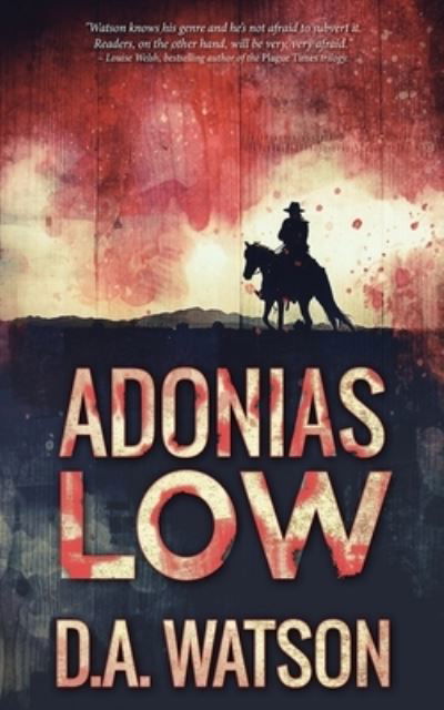 Adonias Low - Next Chapter - Books - Next Chapter - 9784824116468 - January 4, 2022