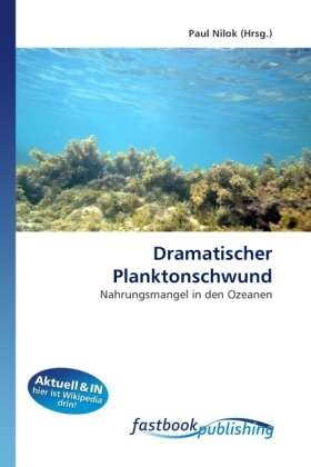 Cover for Nilok · Dramatischer Planktonschwund (Bog)