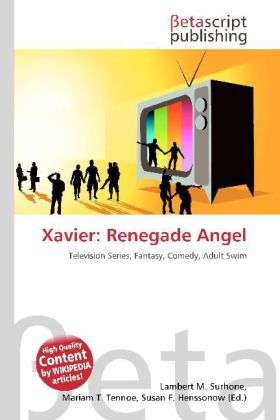 Cover for Xavier · Renegade Angel (Bok)