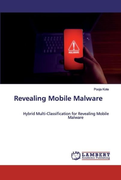 Cover for Pooja Kote · Revealing Mobile Malware (Taschenbuch) (2019)