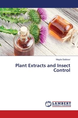 Cover for Sabbour · Plant Extracts and Insect Contr (Book) (2020)