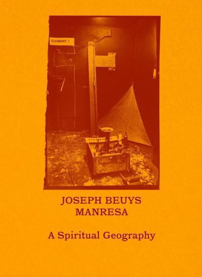 Cover for Friedhelm Mennekes · Joseph Beuys–Manresa – A Spiritual Geography (Paperback Book) (2022)