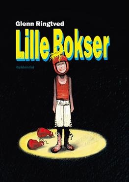 Cover for Glenn Ringtved · Vild Dingo: Lille Bokser (Bound Book) [1st edition] [Indbundet] (2012)