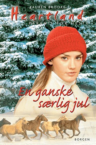 Cover for Lauren Brooke · Julebøger: En ganske særlig jul (Bound Book) [1. Painos] [Indbundet] (2004)