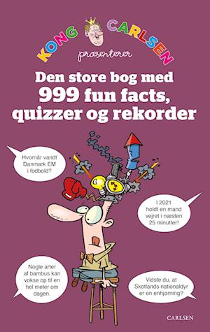 Kong Carlsen; Alexander Grevy · Kong Carlsen: Kong Carlsen - Den store bog med 999 fun facts, quizzer og rekorder (Hæftet bog) [1. udgave] (2023)