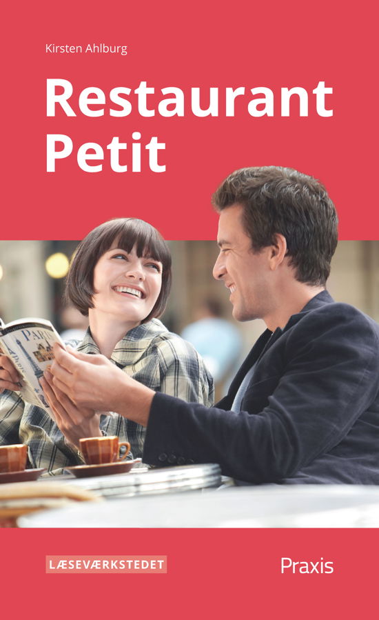 Cover for Kirsten Ahlburg · Læseværkstedet: Restaurant Petit, Rødt niveau (Heftet bok) [1. utgave] (2023)