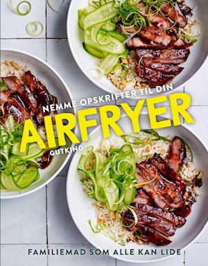 Cover for Sophia Young · Nemme opskrifter til din Airfryer (Heftet bok) [1. utgave] (2024)