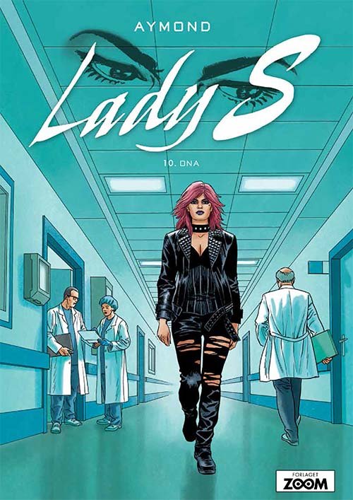 Lady S: Lady S 10: DNA - Aymond - Kirjat - Forlaget Zoom - 9788770211468 - torstai 20. elokuuta 2020